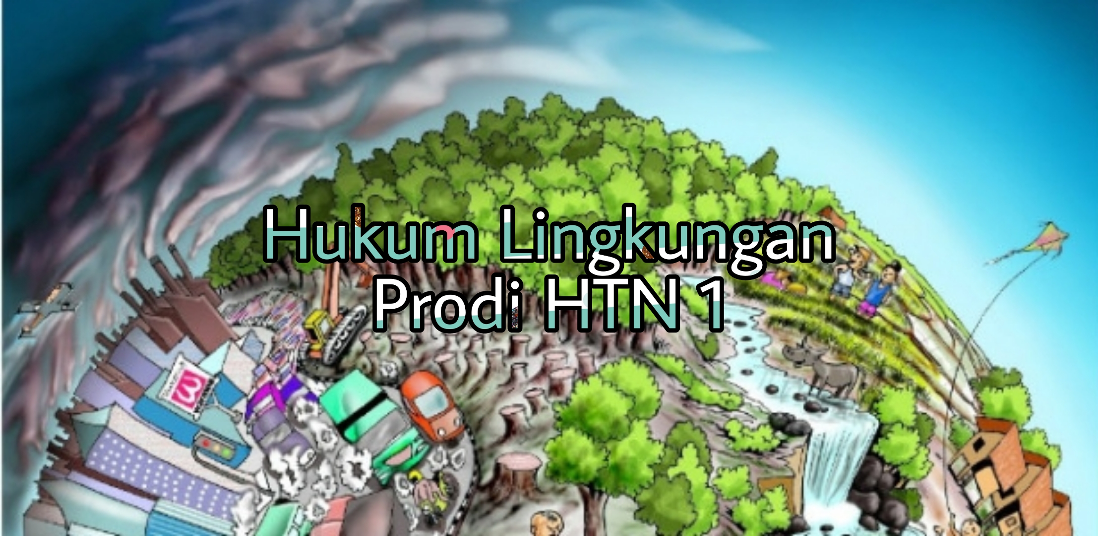 HUKUM LINGKUNGAN - HTN1 - 2018