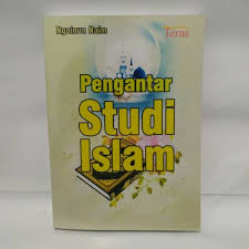 PENGANTAR STUDI ISLAM - HTN2 - 2020