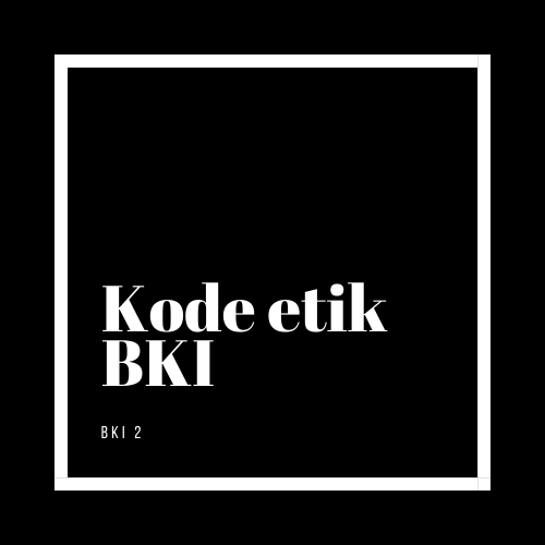 KODE ETIK BIMBINGAN & KONSELING - BKI2 - 2019 - 20202